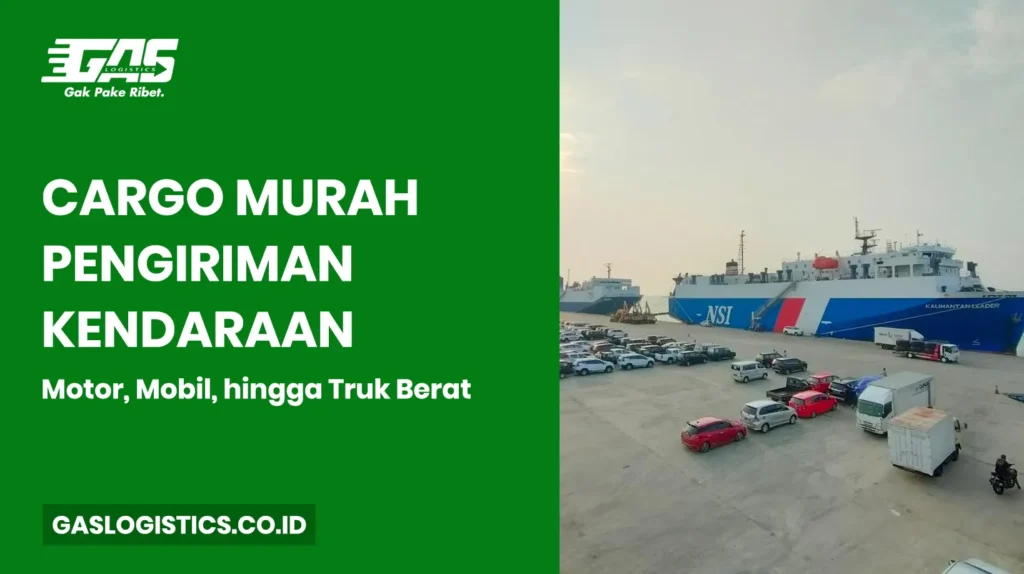 Cargo Murah Pengiriman Kendaraan: Motor, Mobil, hingga Truk Berat